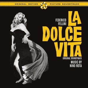 La Dolce Vita - Nino Rota - Musiikki - SOUNDTRACK FACTORY - 8436539312758 - tiistai 14. huhtikuuta 2015