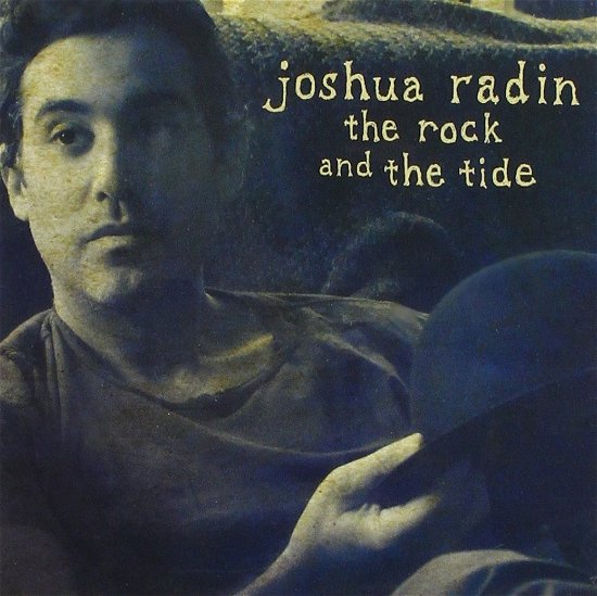 Cover for Joshua Radin · Rock &amp; the Tide,the (CD) (2011)