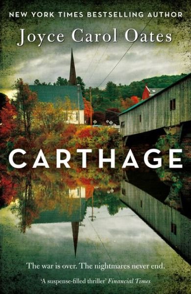 Cover for Joyce Carol Oates · Carthage (Pocketbok) (2014)