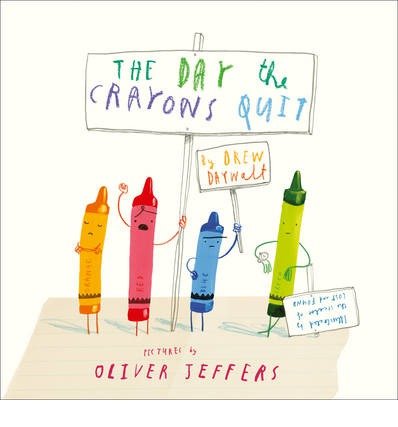 Cover for Drew Daywalt · The Day The Crayons Quit (Inbunden Bok) (2013)
