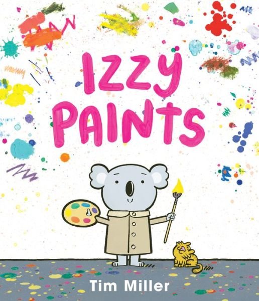 Cover for Tim Miller · Izzy Paints (Innbunden bok) (2023)
