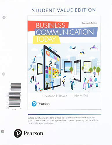 Cover for Courtland Bovee · Business Communication Today, Student Value Edition + 2019 MyLab Business Communication with Pearson eText -- Access Card Package (Loose-leaf) (2019)