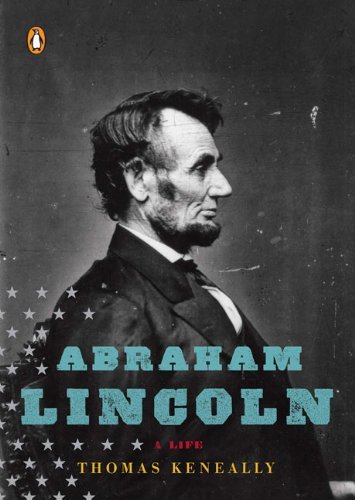 Cover for Thomas Keneally · Abraham Lincoln: a Life (Penguin Lives) (Pocketbok) [Reprint edition] (2009)