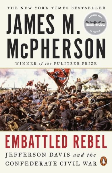 Cover for James M. McPherson · Embattled Rebel: Jefferson Davis and the Confederate Civil War (Paperback Book) (2015)