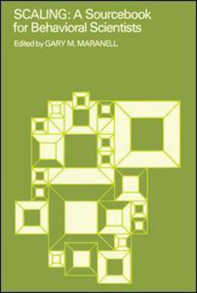Cover for Gary Maranell · Scaling: A Sourcebook for Behavioral Scientists (Paperback Book) (2007)