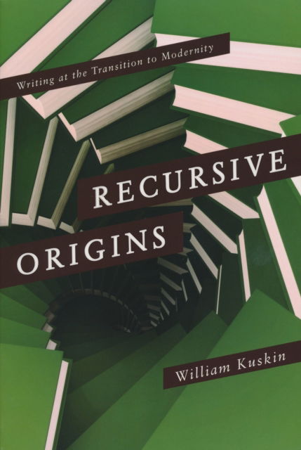 Cover for William Kuskin · Recursive Origins (Book) (2022)