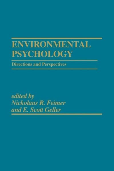Cover for Nickolaus R. Feimer · Environmental Psychology: Directions and Perspectives (Gebundenes Buch) (1983)