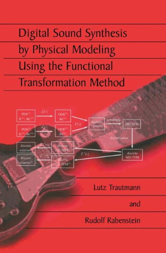 Cover for Lutz Trautmann · Digital Sound Synthesis by Physical Modeling Using the Functional Transformation Method (Hardcover Book) (2003)