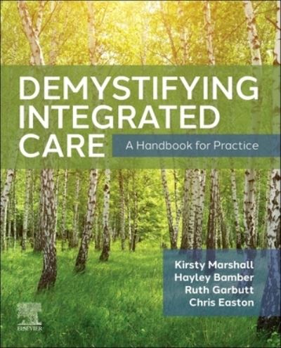 Cover for Demystifying Integrated Care: A Handbook for Practice (Paperback Book) (2023)