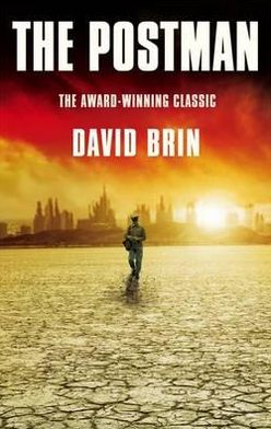 The Postman - David Brin - Książki - Little, Brown Book Group - 9780356501758 - 1 listopada 2012