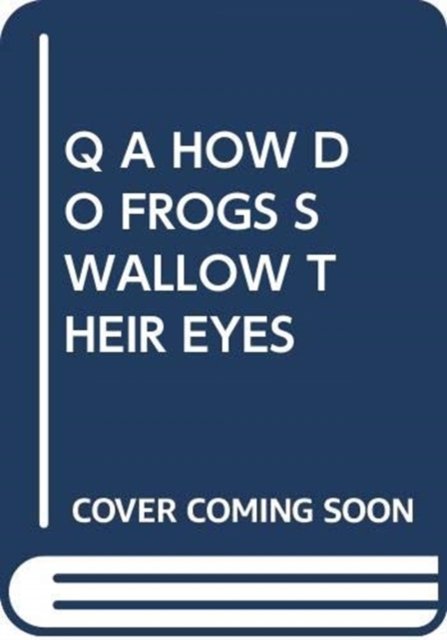 Cover for Scholastic · Q a How Do Frogs Swallow Their Eyes - My Arabic Library (Paperback Bog) (2018)