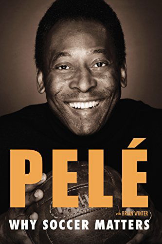 Cover for Pele · Why Soccer Matters (Paperback Bog) (2015)