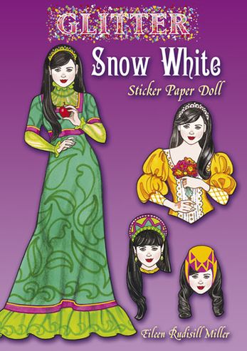 Cover for Eileen Miller · Glitter Snow White Sticker Paper Doll - Dover Little Activity Books Stickers (Paperback Book) (2013)