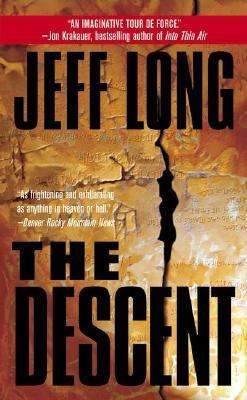 Cover for Jeff Long · The Descent (Paperback Book) [Reissue edition] (2001)