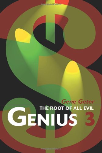 Cover for Gene Geter · Genius 3: the Root of All Evil (Pocketbok) (2001)