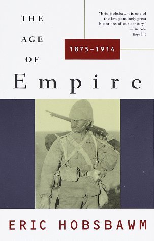Cover for Eric Hobsbawm · The Age of Empire: 1875-1914 (Pocketbok) [Reprint edition] (1989)