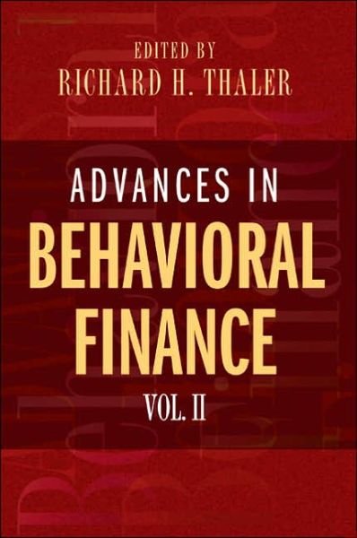 Cover for Richard H. Thaler · Advances in Behavioral Finance, Volume II - The Roundtable Series in Behavioral Economics (Paperback Book) (2005)