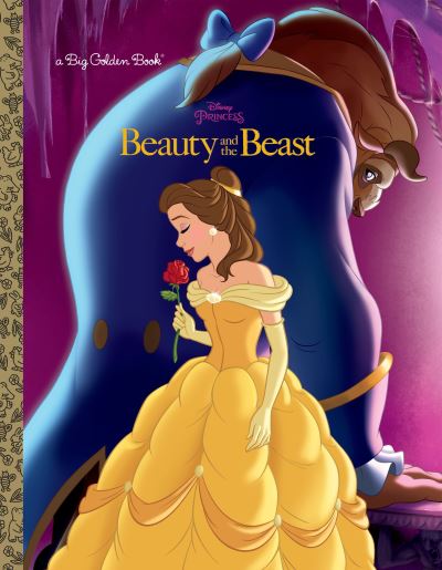 Cover for Melissa Lagonegro · Beauty and the Beast Big Golden Book (Disney Beauty and the Beast) (Book) (2017)