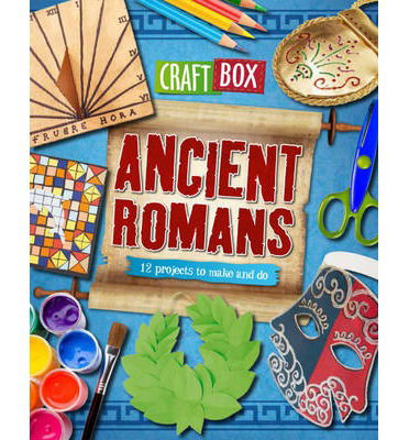 Cover for Jillian Powell · Craft Box: Ancient Romans - Craft Box (Gebundenes Buch) (2013)