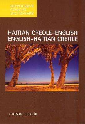 Cover for Charmant Theodore · Haitian Creole-English / English-Haitian Creole Concise Dictionary (Paperback Book) (1995)