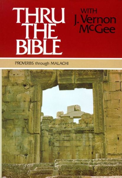 Cover for Dr J Vernon Mcgee · Poetry: Proverbs - Thru the Bible Commentary (Hardcover Book) (1983)