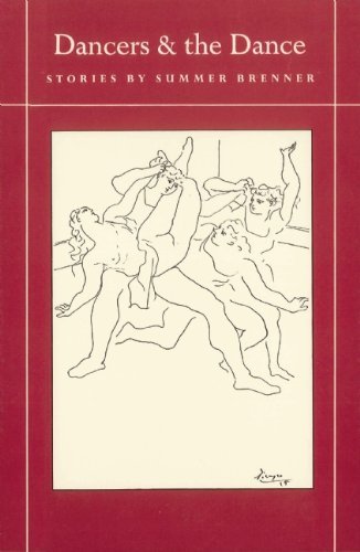 Cover for Summer Brenner · Dancers &amp; the Dance (Pocketbok) [First edition] (1990)