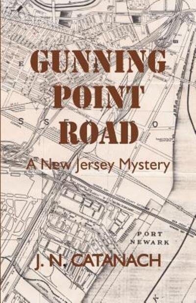 Cover for J N Catanach · Gunning Point Road (Paperback Bog) (2016)