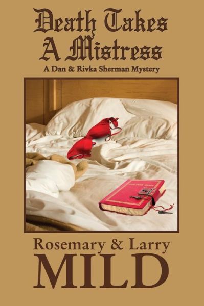 Cover for Rosemary Mild · Death Takes a Mistress (Paperback Book) [Novel edition] (2014)