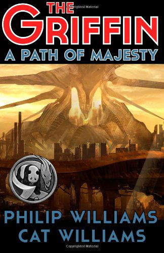 Cover for Philip Williams · A Path of Majesty: (The Griffin Series: Book 4) (Paperback Book) (2014)