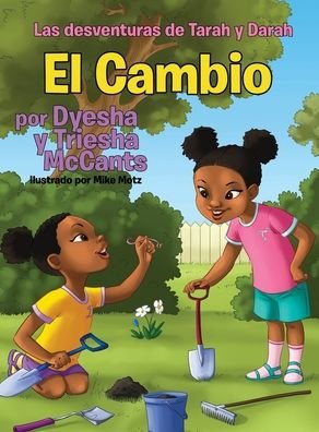 Cover for Dyesha McCants · El Cambio (Hardcover Book) (2020)