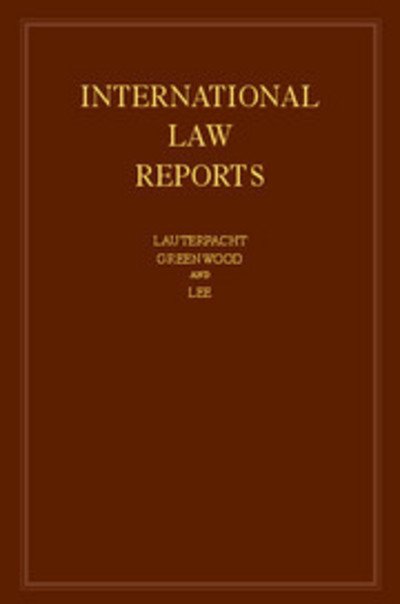 Cover for Karen Lee · International Law Reports - International Law Reports Set 190 Volume Hardback Set (Gebundenes Buch) (2013)