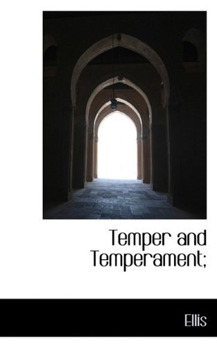 Cover for Ellis · Temper and Temperament; (Hardcover Book) (2009)