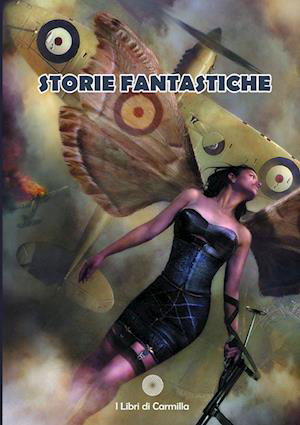 Cover for Aa Vv · Storie Fantastiche (Book) (2012)