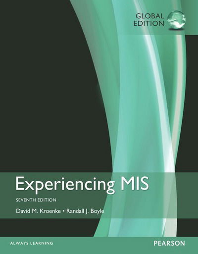 Cover for David Kroenke · Experiencing MIS plus MyMISLab with Pearson eText, Global Edition (Book) (2016)