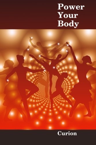 Cover for Curion · Power Your Body (Paperback Book) (2015)