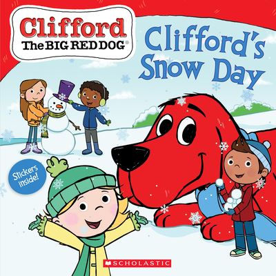 Cover for Reika Chan · Clifford's Snow Day (Clifford the Big Red Dog Storybook) (Paperback Book) (2021)