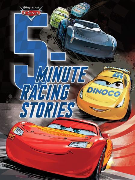 Cover for Disney Books · 5-Minute Racing Stories - 5-Minute Stories (Hardcover Book) (2017)