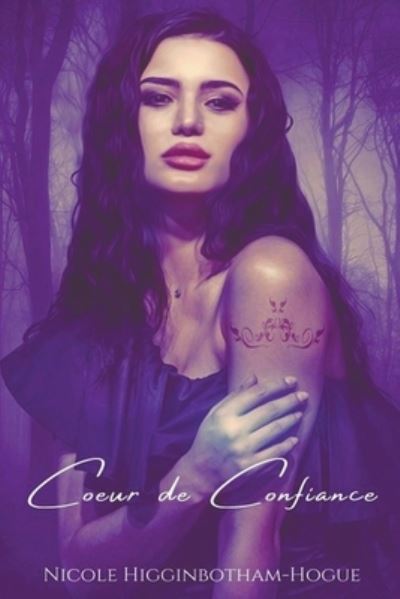 Cover for Nicole Higginbotham-Hogue · Coeur de Confiance (Paperback Book) (2021)