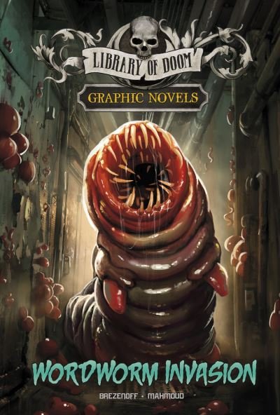 Cover for Steve Brezenoff · Wordworm Invasion: A Graphic Novel - Library of Doom Graphic Novels (Gebundenes Buch) (2023)