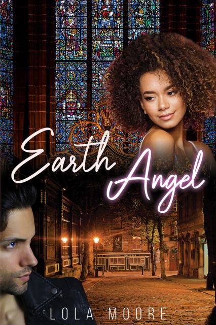 Cover for Lola Moore · Earth Angel (Paperback Book) (2022)