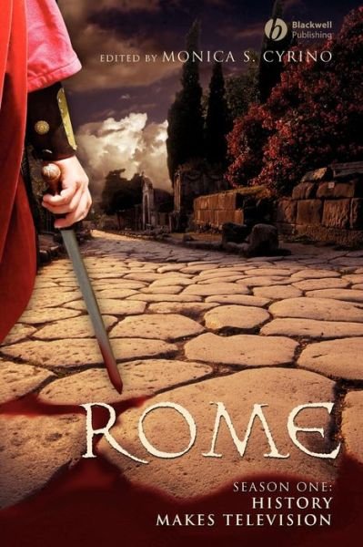 Cover for M Cyrino · Rome, Season One: History Makes Television (Paperback Bog) (2008)