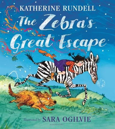 Cover for Katherine Rundell · The Zebra's Great Escape (Gebundenes Buch) (2022)