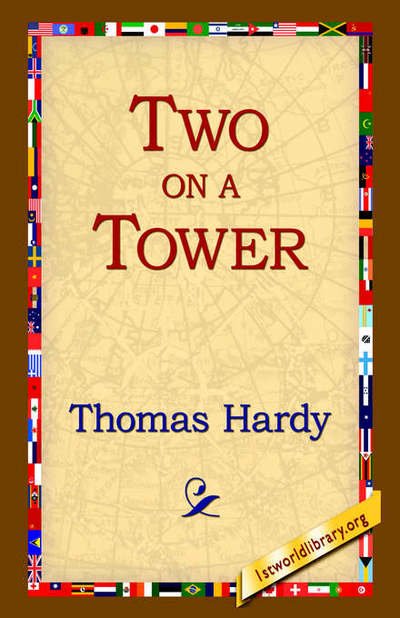 Cover for Thomas Hardy · Two on a Tower (Hardcover Book) (2006)