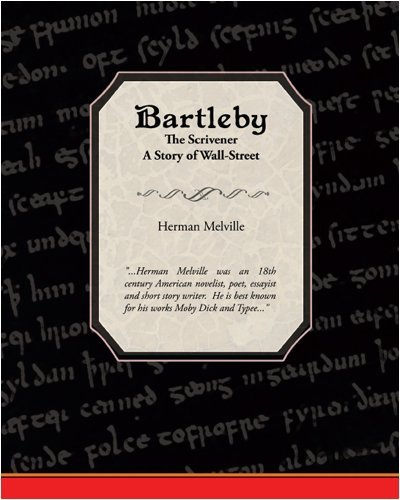 Cover for Herman Melville · Bartleby the Scrivener a Story of Wall-Street (Paperback Bog) (2008)