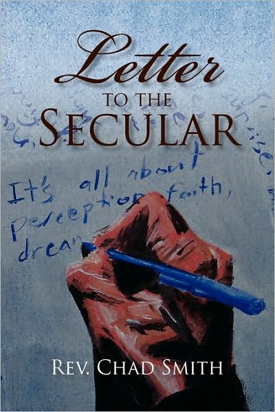 Cover for Rev Chad Smith · Letter to the Secular (Paperback Book) (2009)