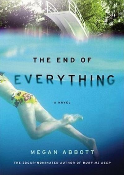 Cover for Megan Abbott · The End of Everything (N/A) (2011)