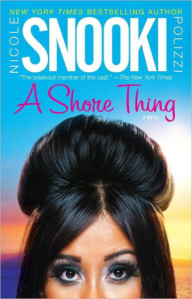Cover for Nicole 'snooki' Polizzi · A Shore Thing (Paperback Book) (2011)