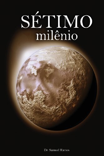 Cover for Pr Samuel Ramos · Setimo Milenio (Paperback Bog) [Portuguese edition] (2011)
