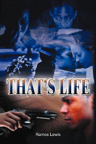 Cover for Ramos Lewis · That's Life (Paperback Book) (2012)