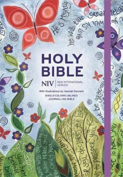 NIV Journalling Bible Illustrated by Hannah Dunnett - New International Version - Libros - Hodder & Stoughton - 9781473656758 - 5 de octubre de 2017